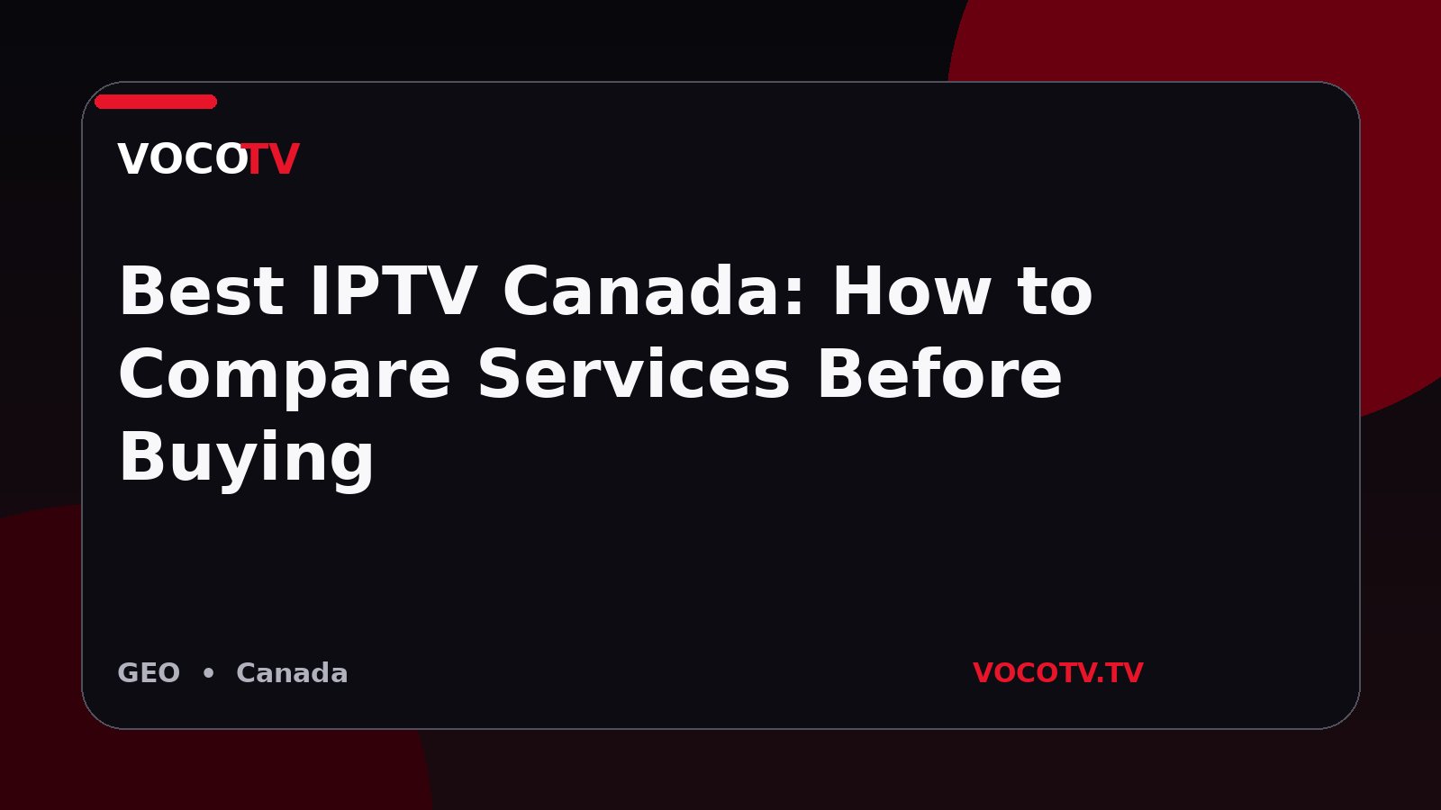 Best IPTV Canada: How to Compare Services Before Buying
