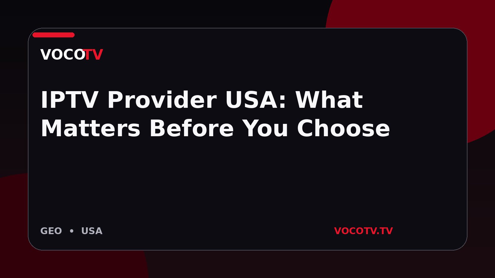 IPTV Provider USA: What Matters Before You Choose