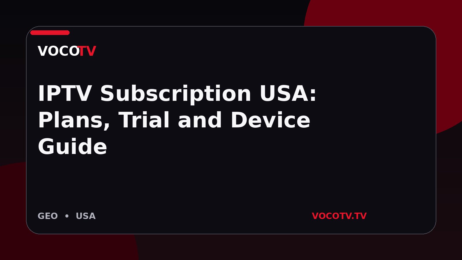 IPTV Subscription USA: Plans, Trial and Device Guide